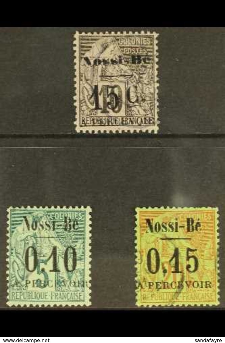 NOSSI-BE POSTAGE DUE. 1891 15c On 10c Black (SG D27, Yvert 9) &1891 10c & 15c Surcharges (SG D33/34, Yvert 15/16). Fine  - Autres & Non Classés