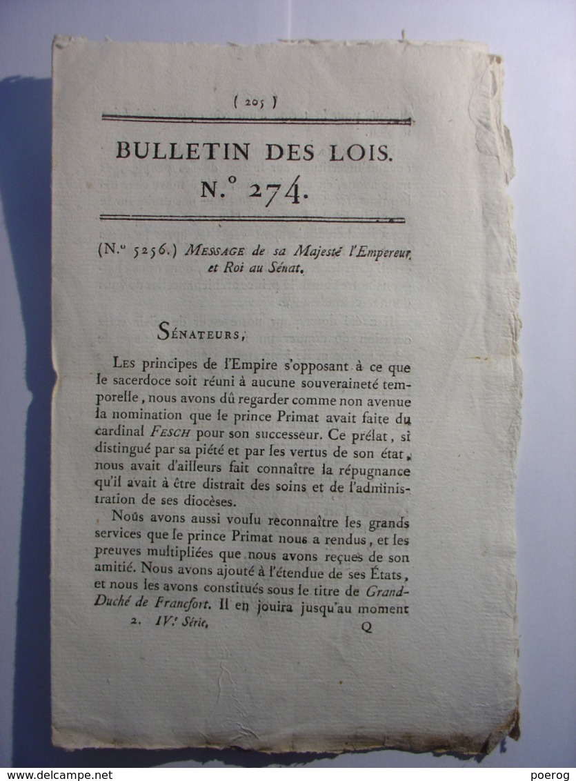 BULLETIN DES LOIS 1810 - MESSAGE DE NAPOLEON EMPEREUR ET ROI AU SENAT CONCERNANT LE GRAND DUCHE DE FRANCFORT ALLEMAGNE - Décrets & Lois