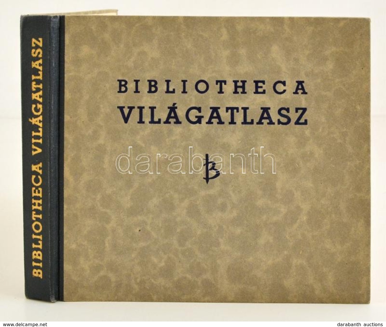 Bibliotheca Világatlasz. 
Szerkesztette: Dr. Kéz Andor és Dr. Takács József Budapest, é.n. 204 L + 48 L Kép Kiadói Félvá - Sin Clasificación