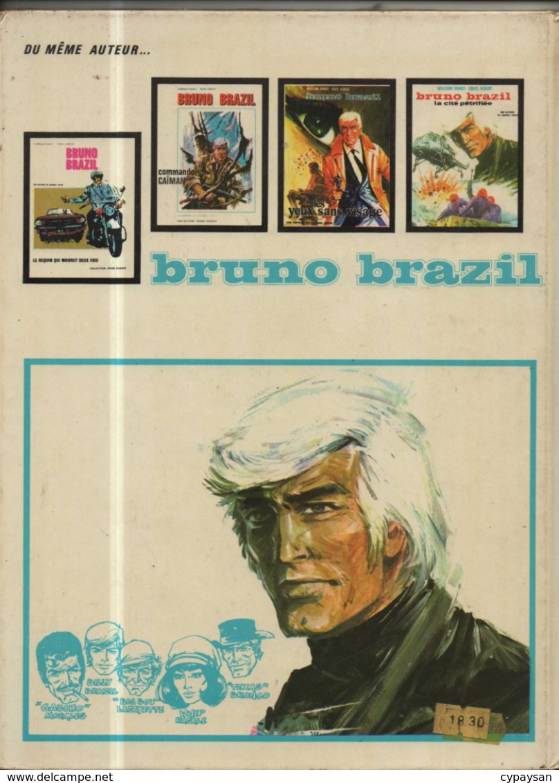 Bruno Brazil T 03 Les Yeux Sans Visage RARE RE-EDITION BE DARGAUD  10-1971  Albert Vance (BI2) - Bruno Brazil