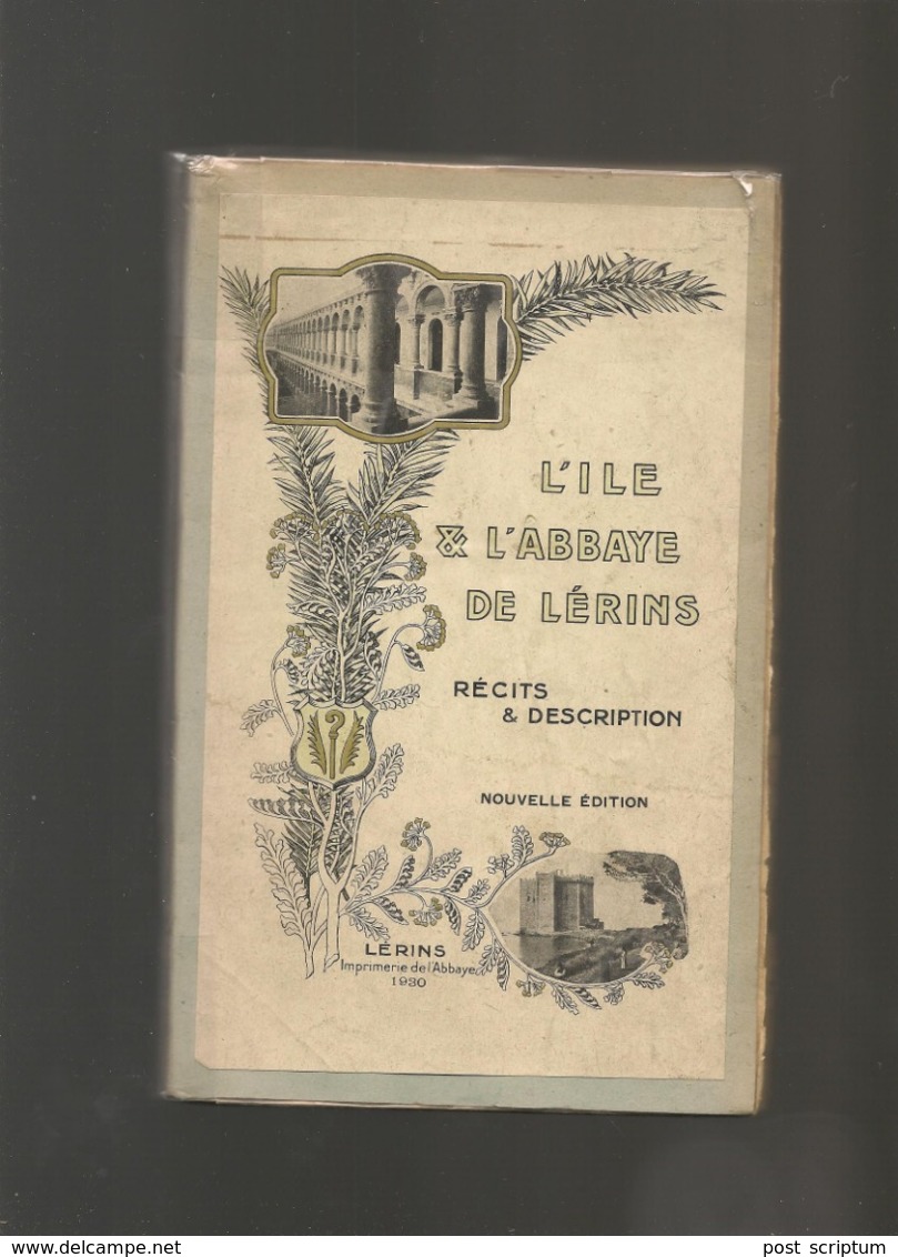 Livre-  L'ile & L"abbaye De Lérins Récits & Descriptionspar Un Moine De Lérins - Côte D'Azur