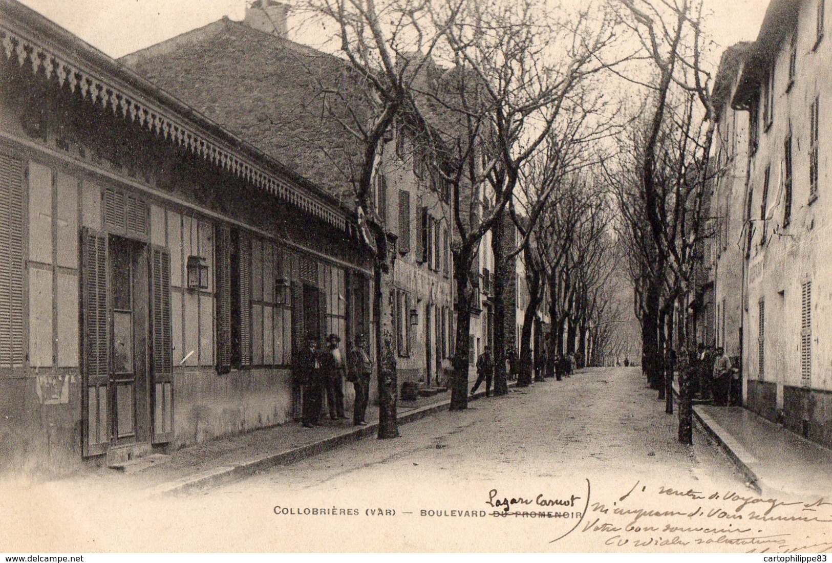 VAR 83 COLLOBRIERES BD DU PROMENOIR  A CE JOUR LAZARE CARNOT - Collobrieres