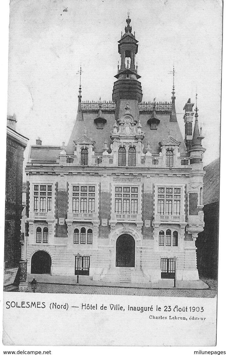 59 NORD Hôtel De Ville De SOLESMES Inauguré En 1903 - Solesmes