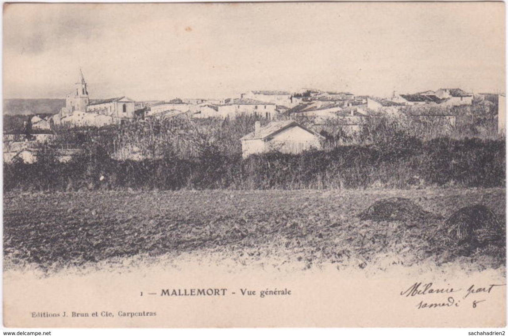 13. MALLEMORT. Vue Générale. 1 - Mallemort