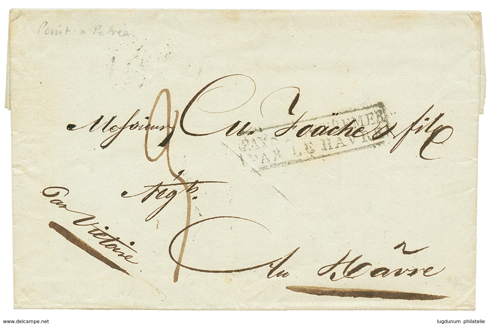 1834 Cachet Rare PAQUEBOT LA VICTOIRE/CAP. FOUET/HAVRE ET GUADELOUPE Au Verso D'une Lettre Avec Texte De POINTE-A-PITRE  - Maritieme Post