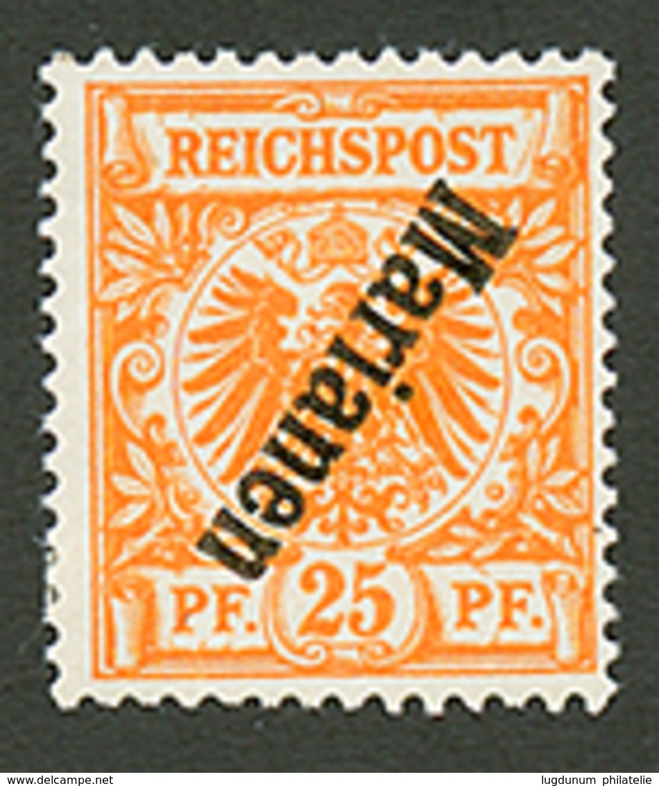 MARIANES : 25pf Inverted Overprint MARIANEN (n°5 II K ) Mint *. Michel = 2800€. JÄSCHKE-LANTELME Certificate (2017). Sup - Mariana Islands