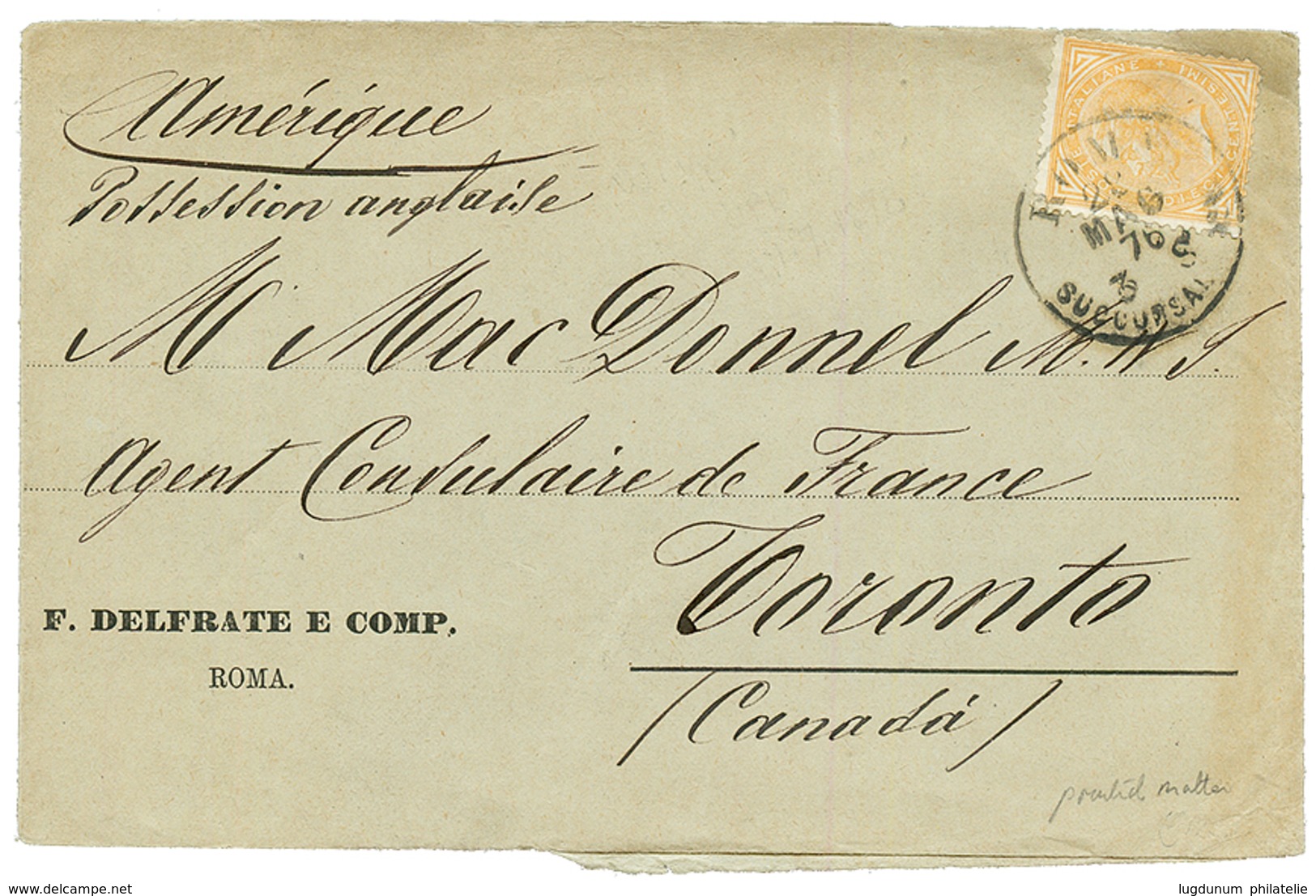 "PRINTED MATTER To CANADA" : 1876 10c Canc. ROMA On Wrapper To TORONTO (CANADA). RARE. Vf. - Unclassified