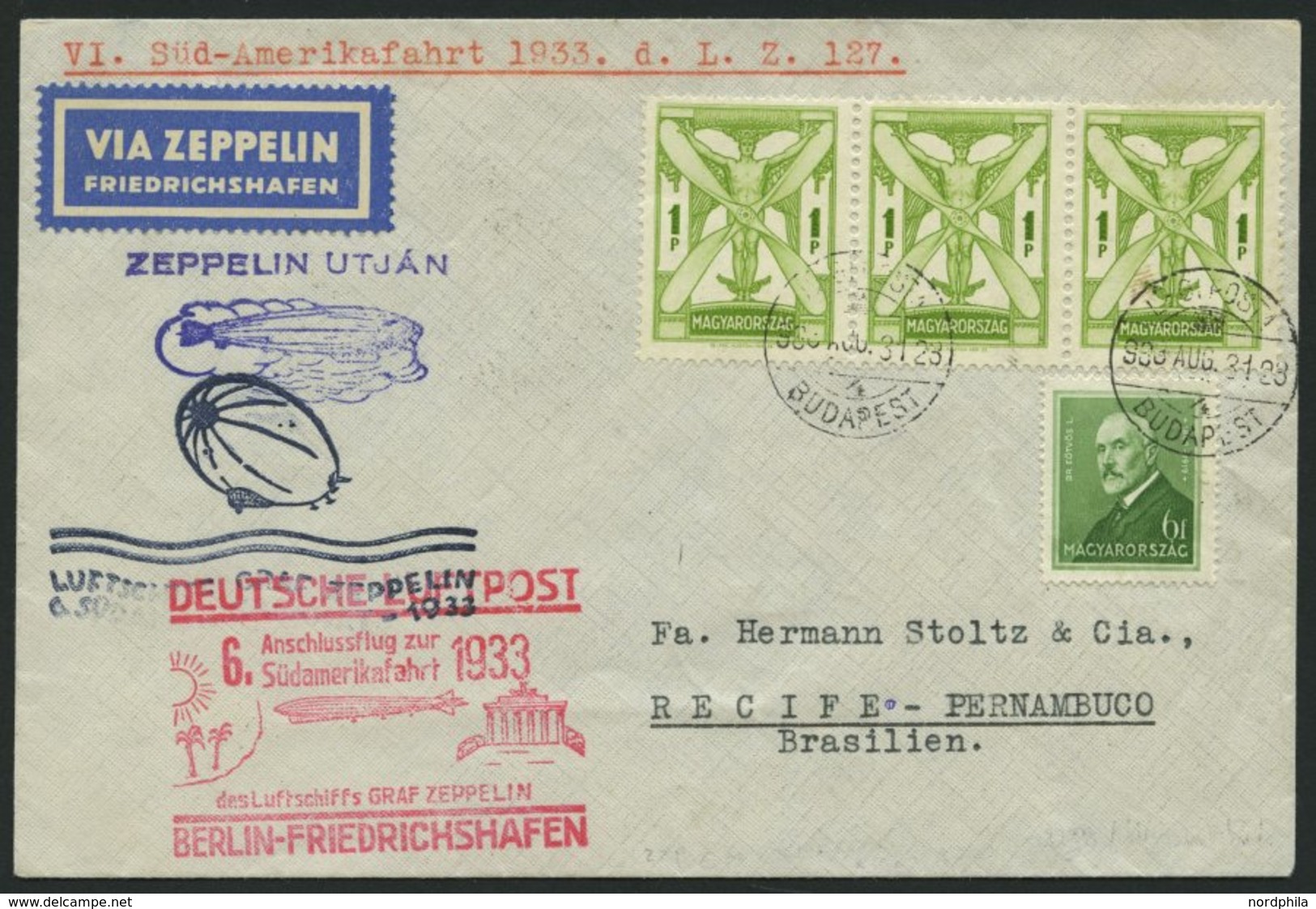 ZULEITUNGSPOST 229B BRIEF, Ungarn: 1933, 6. Südamerikafahrt, Anschlußflug Ab Berlin, Prachtbrief - Zeppeline