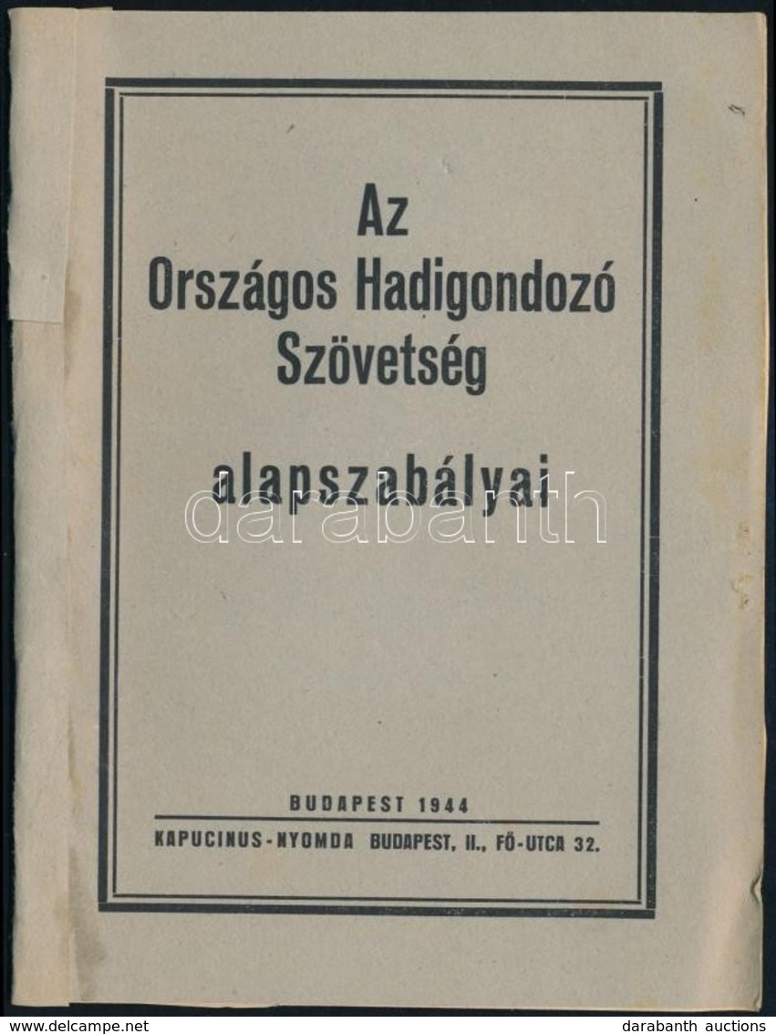 1944 Az Országos Hadigondozó Szövetség Alapszabályai - Unclassified