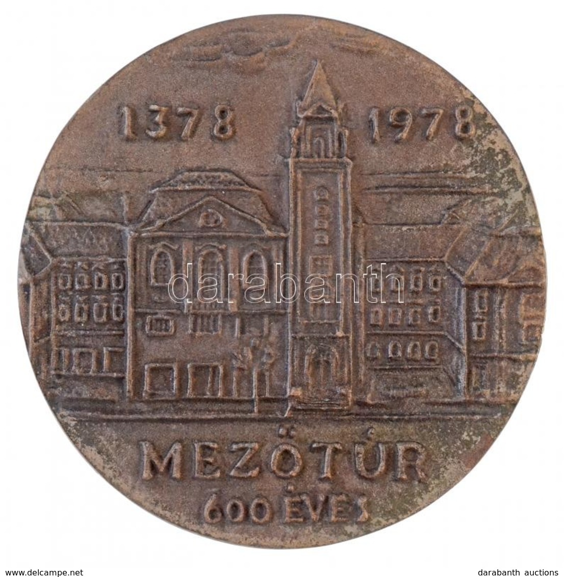 1978. 'Mezőtúr 600 éves 1378-1978' Br Plakett (115mm) T:2 Patina - Ohne Zuordnung