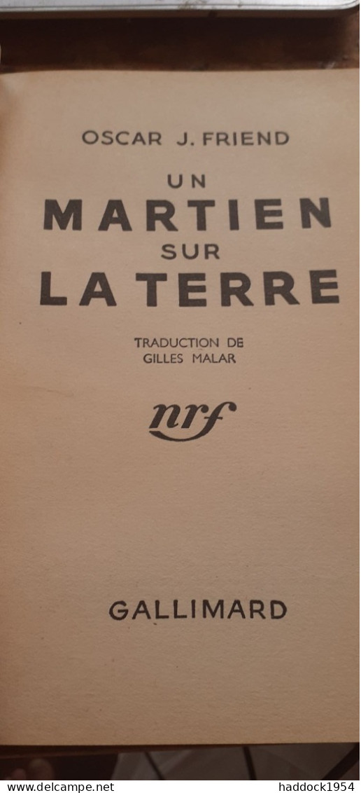 Un Martien Sur La Terre OSCAR J. FRIEND Le Rayon Fantastique-hachette 1953 - Le Rayon Fantastique