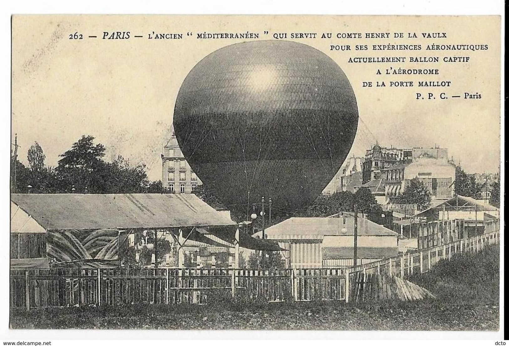 PARIS L'ancien "Méditerranéen" Qui Servit... Expériences Aéronautiques, Ballon Captif à L'aérodrome De La Porte Maillot - Aéroports De Paris