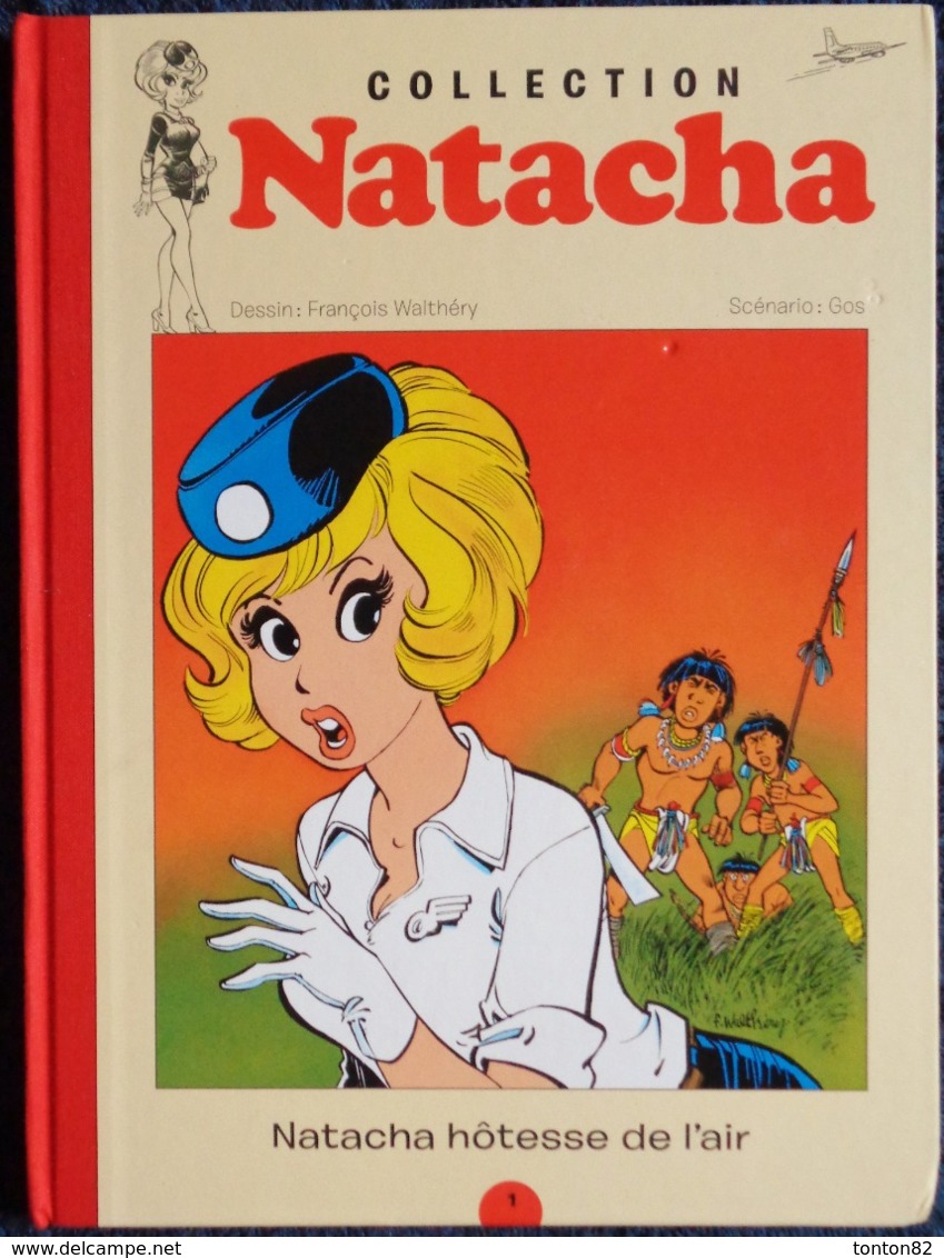 Gos - Collection NATACHA - Natacha Hôtesse De L'air - Hachette - ( 2018 ) . - Natacha