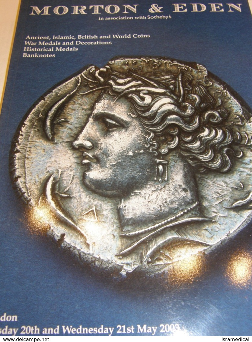 MORTON & EDEN CATALOGUE WITH SOTHEBY'S COINS MEDAL BANKNOTES 2003 81 - Libros & Cds