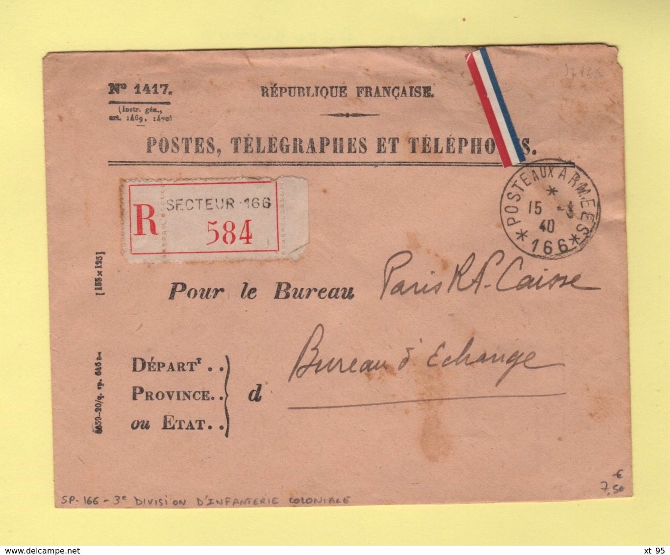 Poste Aux Armees 166 - 3e Division D Infanterie Coloniale 15-3-1940 - Destination Bureau D Echange Mandats Paris Caisse - WW II