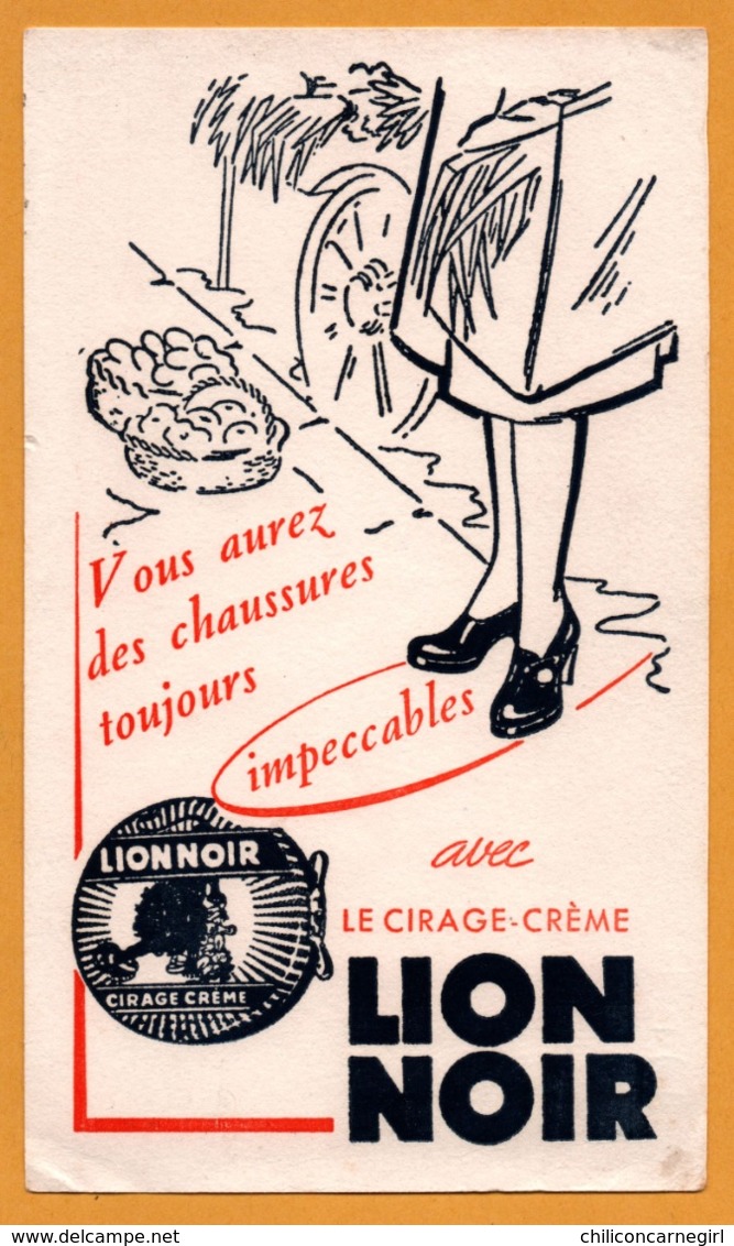 BUVARD Illustré - BLOTTING PAPER - LION NOIR - Vous Aurez Des Chaussures Toujours Impeccables - Cirage Crème - Chaussures