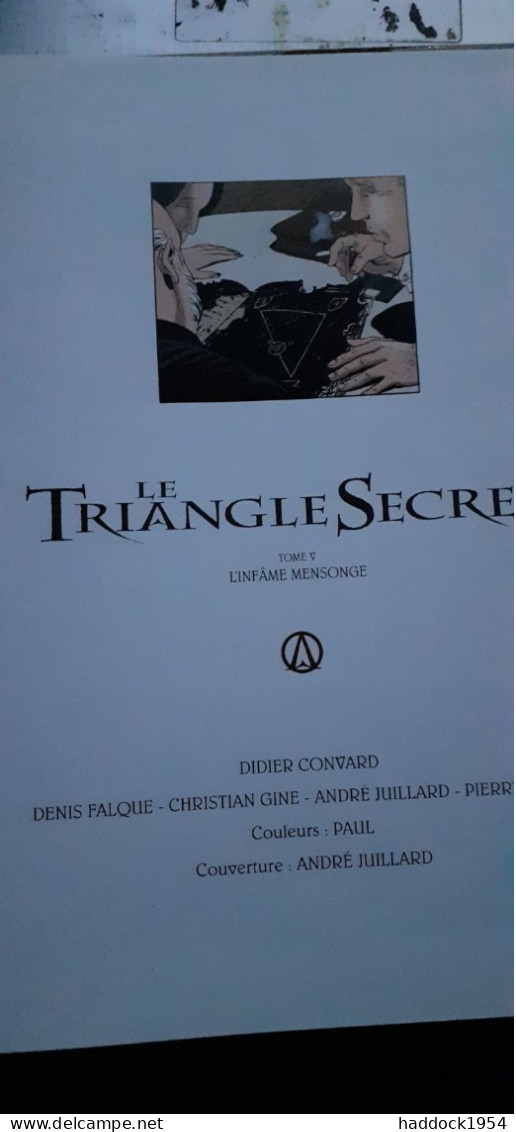 Le Triangle Secret Tome 5 L'infâme Mensonge DIDIER CONVARD Glénat 2002 - Triangle Secret, Le