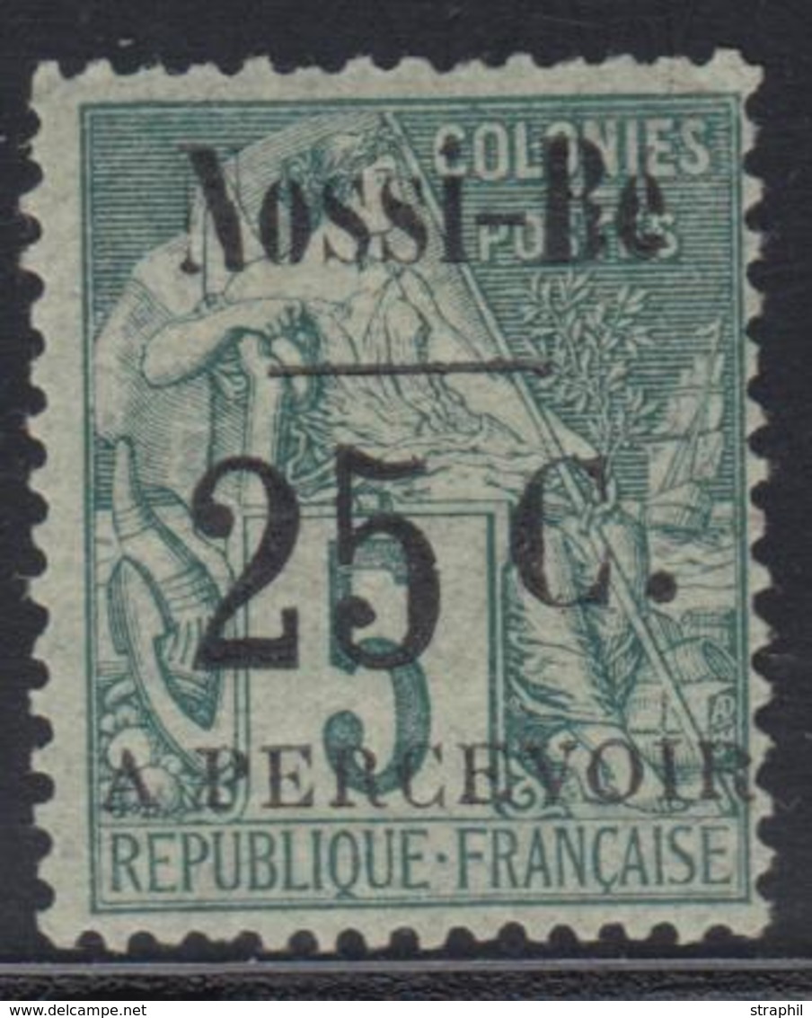 * NOSSI-BE - TIMBRES TAXE  - * - N°10 - 25c S/5c Vert - Signé Calves - TB - Autres & Non Classés