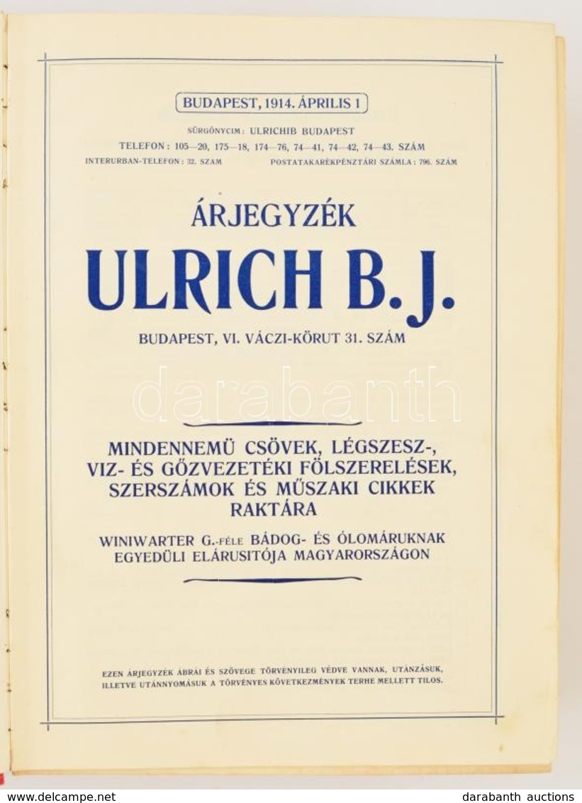 1914. Ulrich B.J. Légszesz, Csövek és Berendezések Vastag, Képes Termékkatalógus 1360p. Sérült Egészvászon Kötésben - Ohne Zuordnung