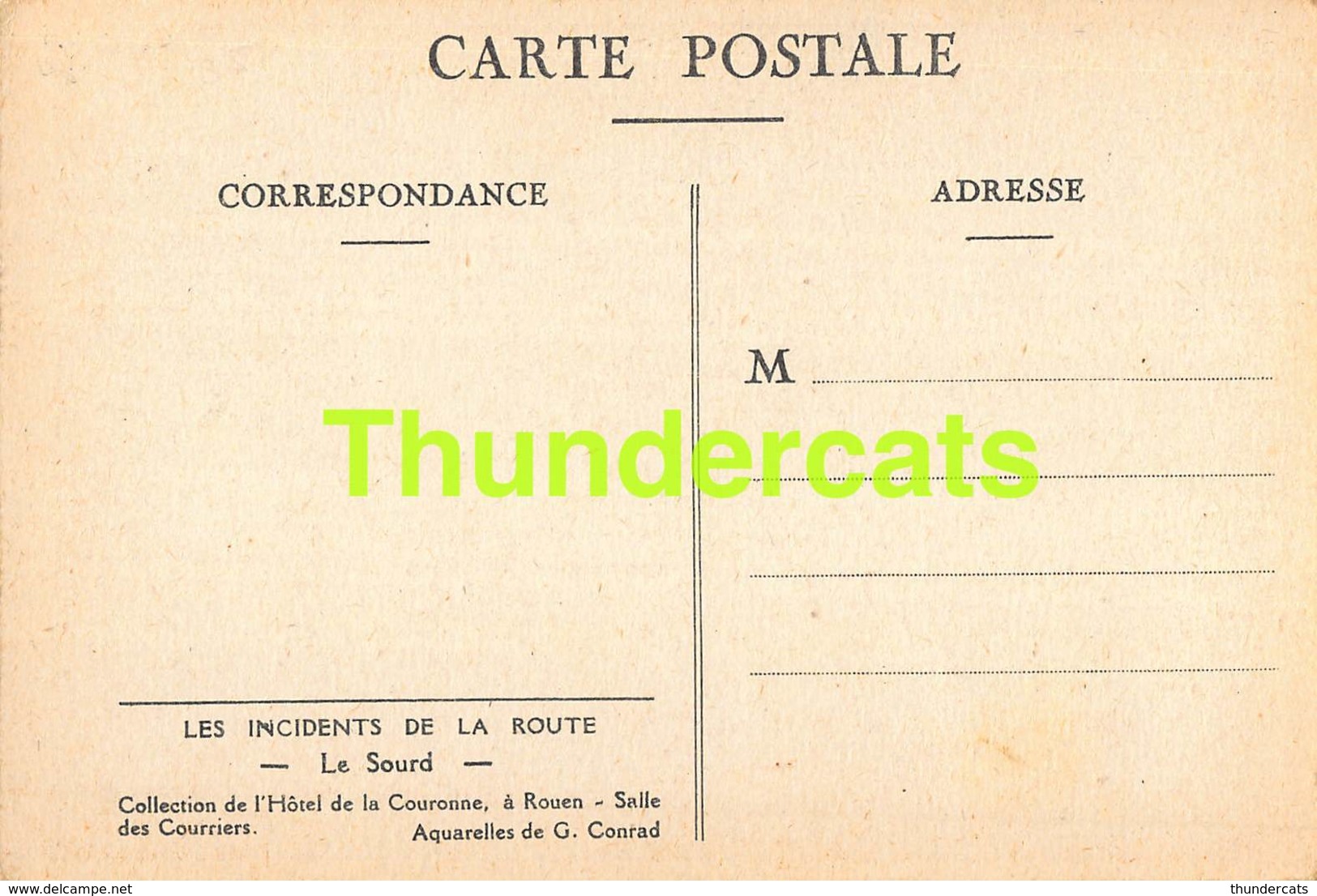 CPA ILLUSTRATEUR G CONRAD LES INCIDENTS DE LA ROUTE LE SOURD - Conrad