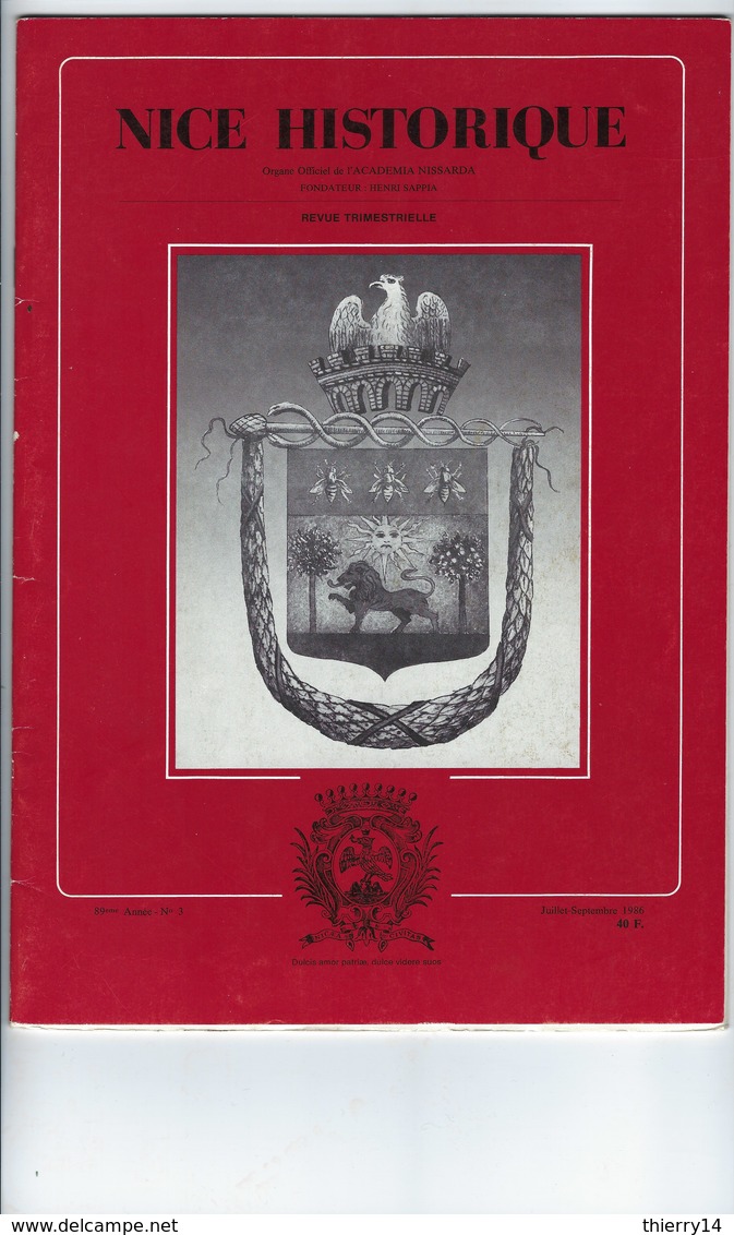 Revue Nice Historique De L'Academia Nissarda - 89ème Année N°3 - Juillet-Septembre 1986 - Côte D'Azur