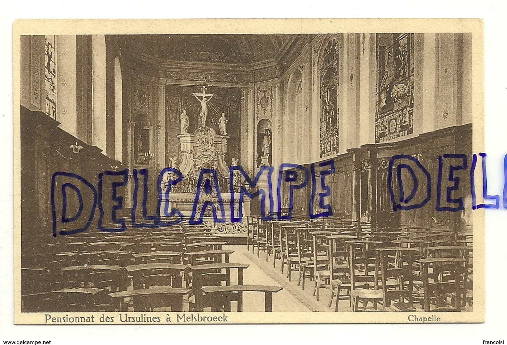 Belgique. Pensionnat Des Ursulines à Melsbroeck. Chapelle - Steenokkerzeel