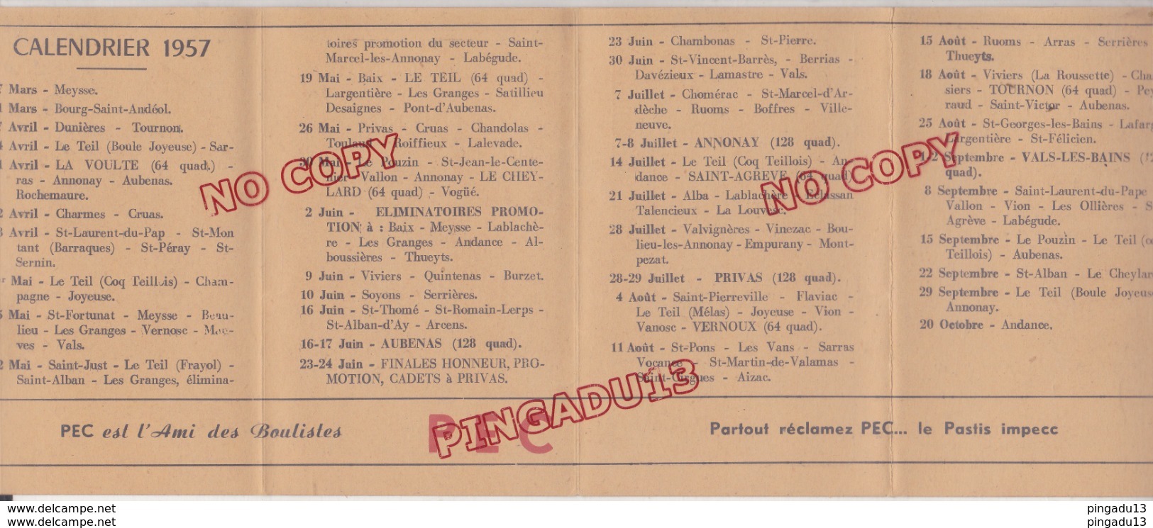 Au Plus Rapide Calendrier 1957 Comité Bouliste De L'Ardèche 12 Rue F Pasteur Aubenas Publicité Pastis Pec Boule - Pétanque