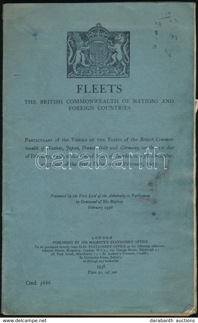 Fleets The British Commonwealth Of NAtions And Foreign Countries. London, 1938, His Majesty's Stationery Office. Papírkö - Other & Unclassified