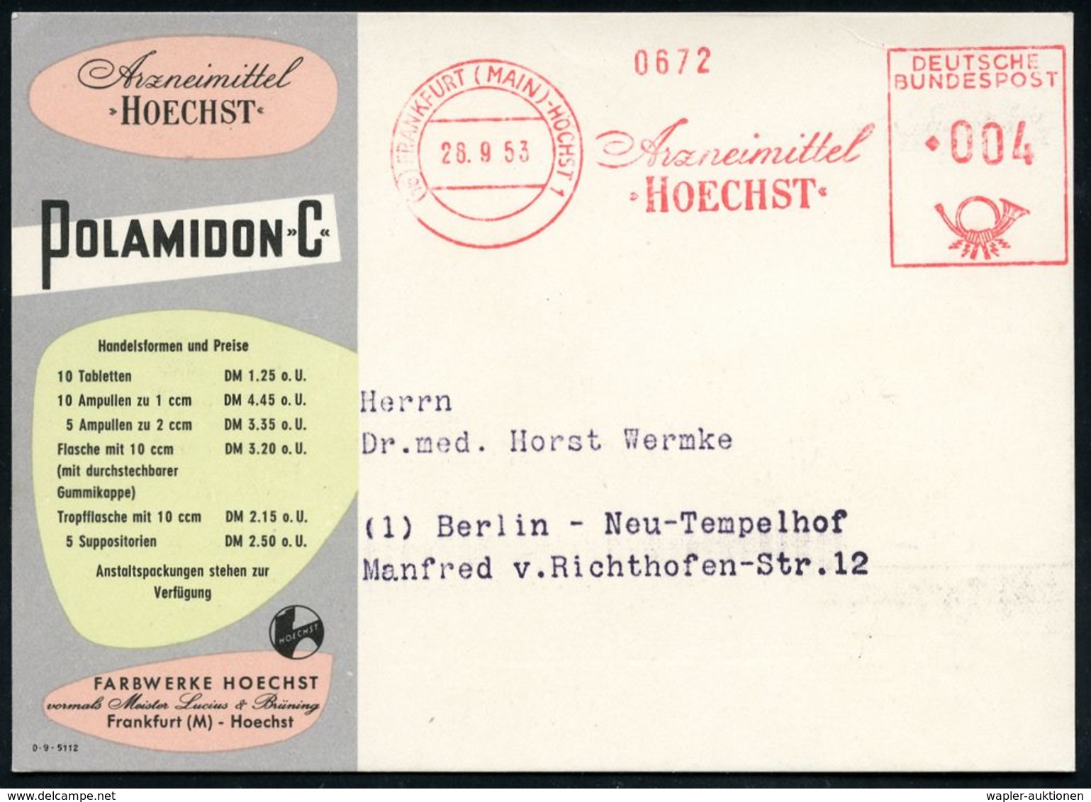 PHARMAZIE / MEDIKAMENTE : (16) FRANKFURT (MAIN)-HÖCHST 1/ Arzneimittel/ HOECHST 1953 (28.9.) AFS Francotyp, Verkürzte So - Pharmacy