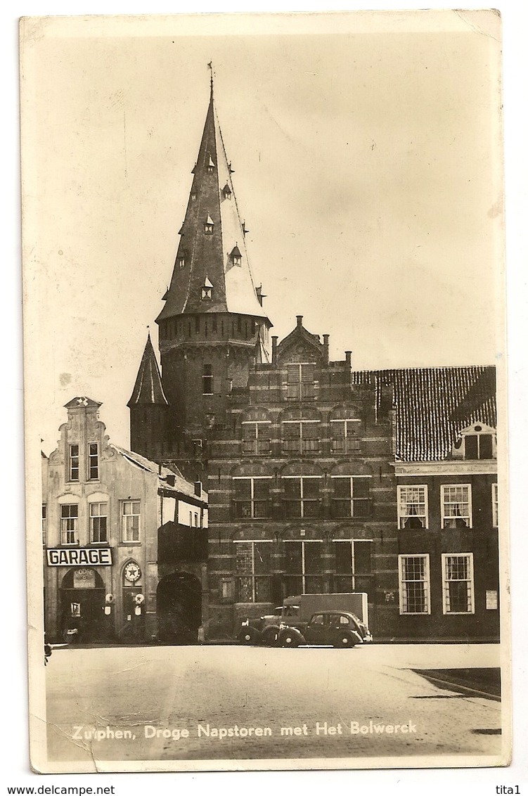 S7934 - Zutphen - Droge Napstoren Met Het Bolwerck - Zutphen