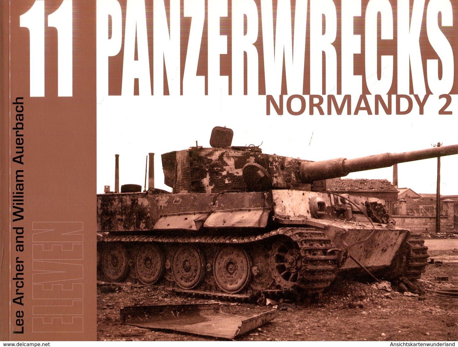 Panzerwrecks Band 11 - Normandy 2 - Anglais