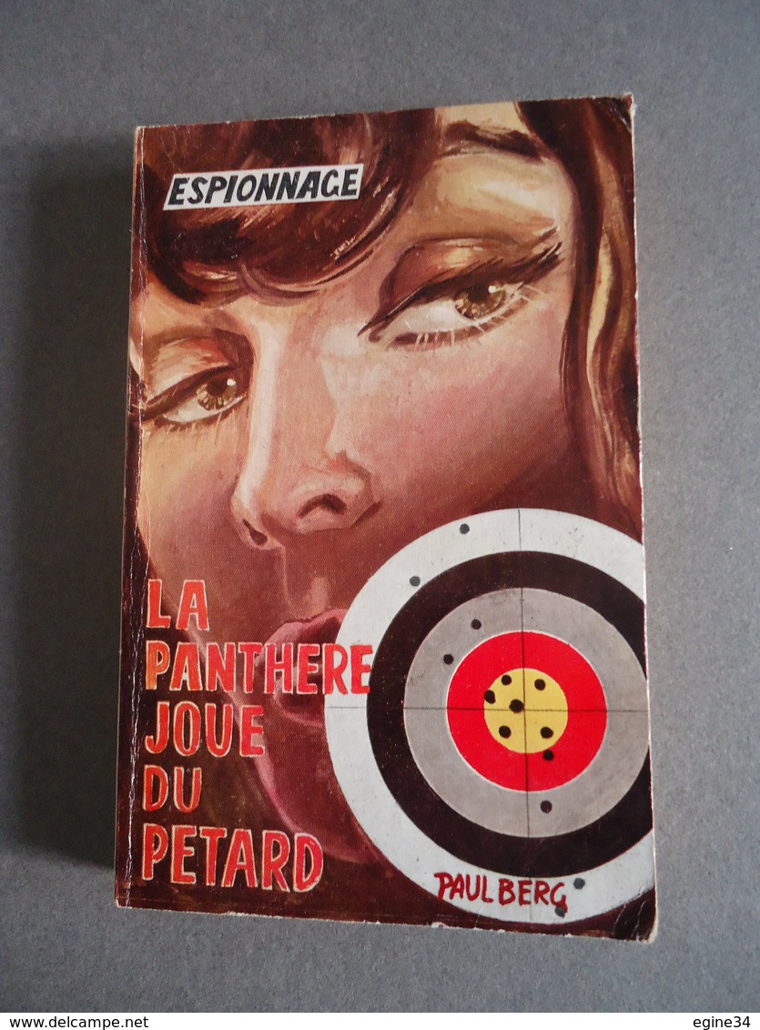 Espionnage -Editeurs S.E.G. No 68 - Paul Berg - La Panthère Joue Du Pétard - 1964- - Other & Unclassified