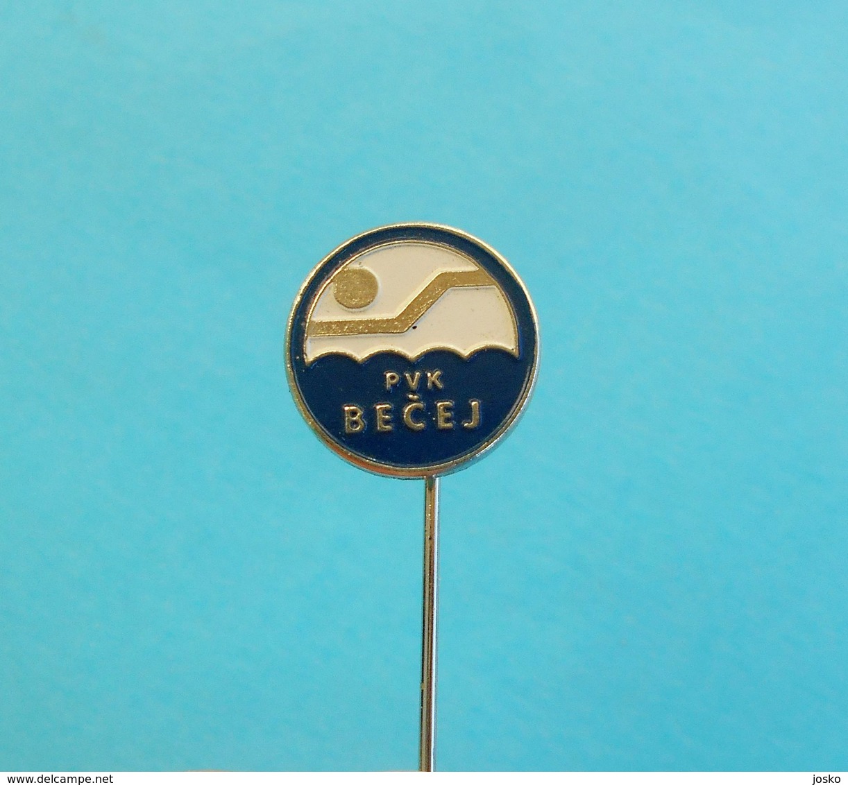 BECEJ - Serbian Ex Yugoslavian Water-polo Club Old Pin Badge Waterpolo Wasserball Pallanuoto Polo Acuatico - Water Polo