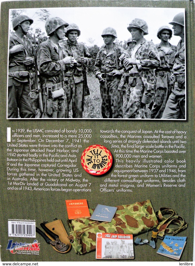 USMC. UNIFORMS & EQUIPMENT.1941-45. Bruno Alberti & Laurent Pradier. H.& C. 2007. - Fuerzas Armadas Americanas