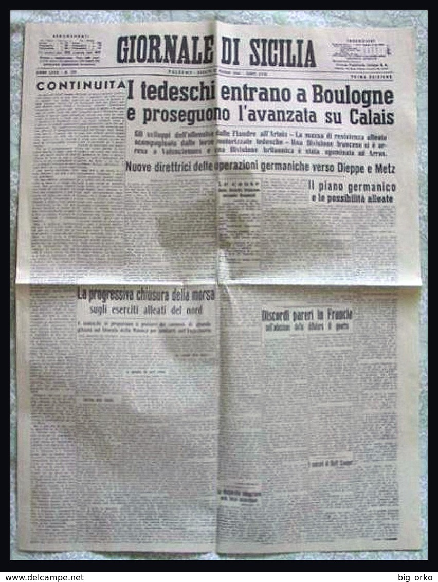 GIORNALE DI SICILIA (Palermo) - 25 Maggio 1940  XVIII - (I Tedeschi Entrano A Boulogne - La Sacca Di Dunkerque) - Italiaans