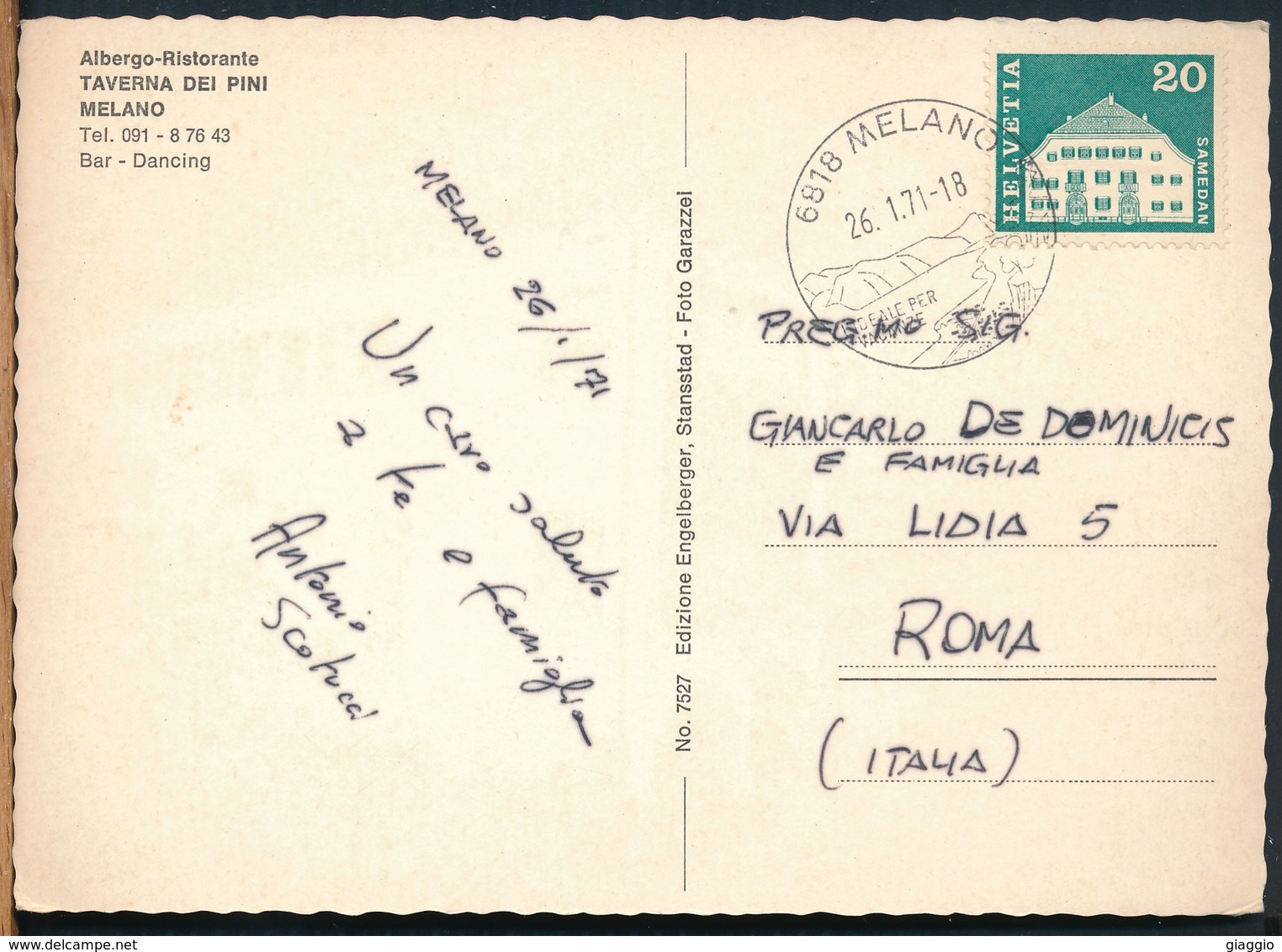 °°° 16097 - SVIZZERA - TI - MELANO - TAVERNA DEI PINI - 1971 With Stamps °°° - Melano