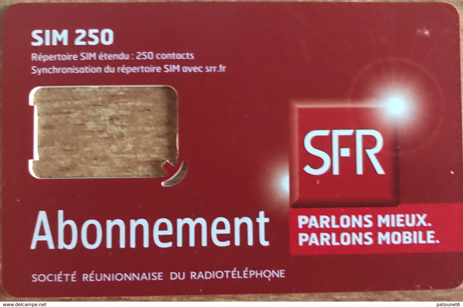 REUNION - Carte SIM 250 - Abonnement - Coque Sans Puce - Riunione