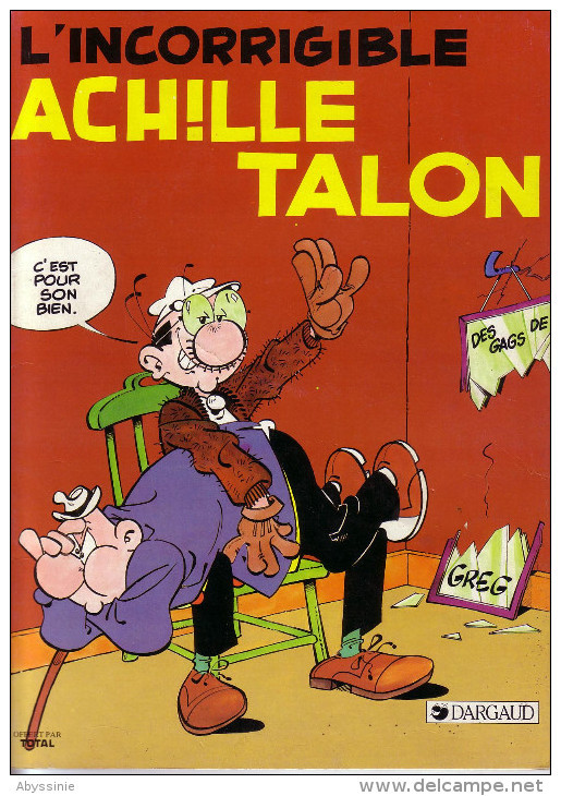 L'incorrigible Achille Talon - Offert Par Total - Dos Rond - Dargaud éditeur - 1983 - D1 - Achille Talon