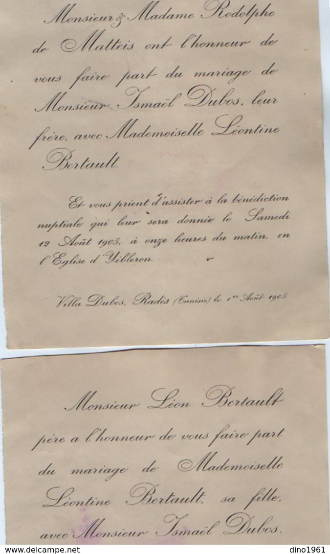 VP16.690 - RADES ( Tunisie ) 1905 - Généalogie - Faire - Part De Mariage De Mr Ismaël DUBOS Avec Melle Léontine BERTAULT - Huwelijksaankondigingen