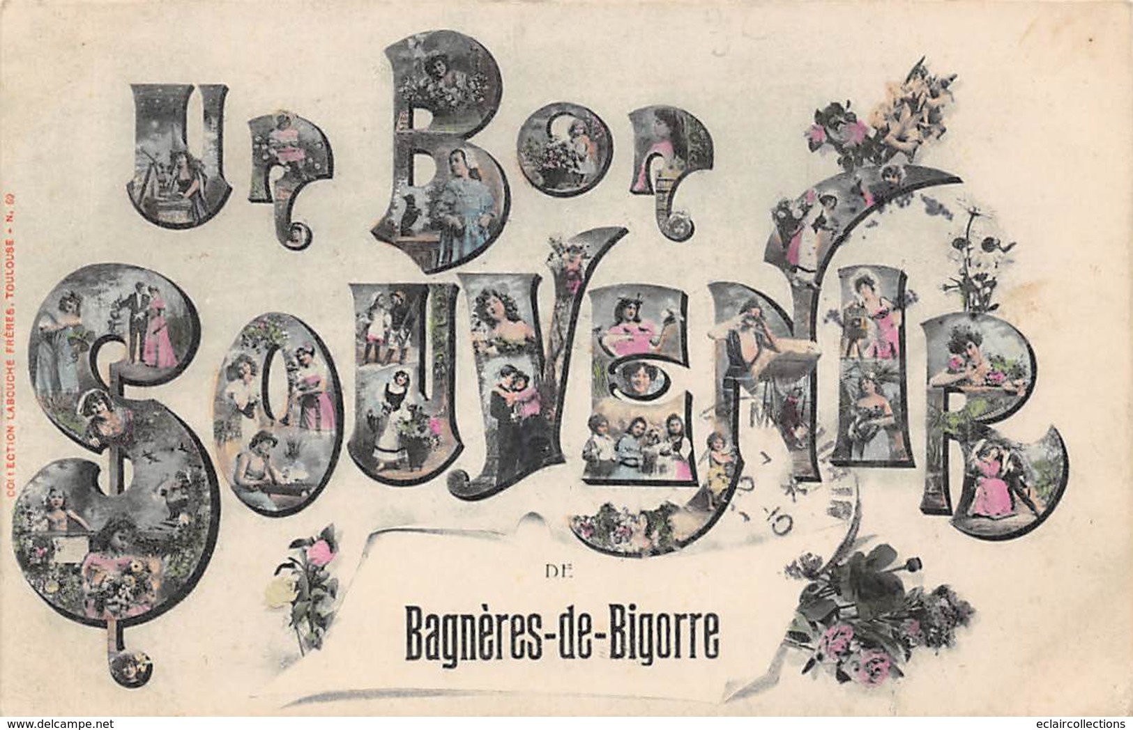 Bagnères De Bigorre       65       Le Bon Souvenir De..       (voir Scan) - Bagneres De Bigorre