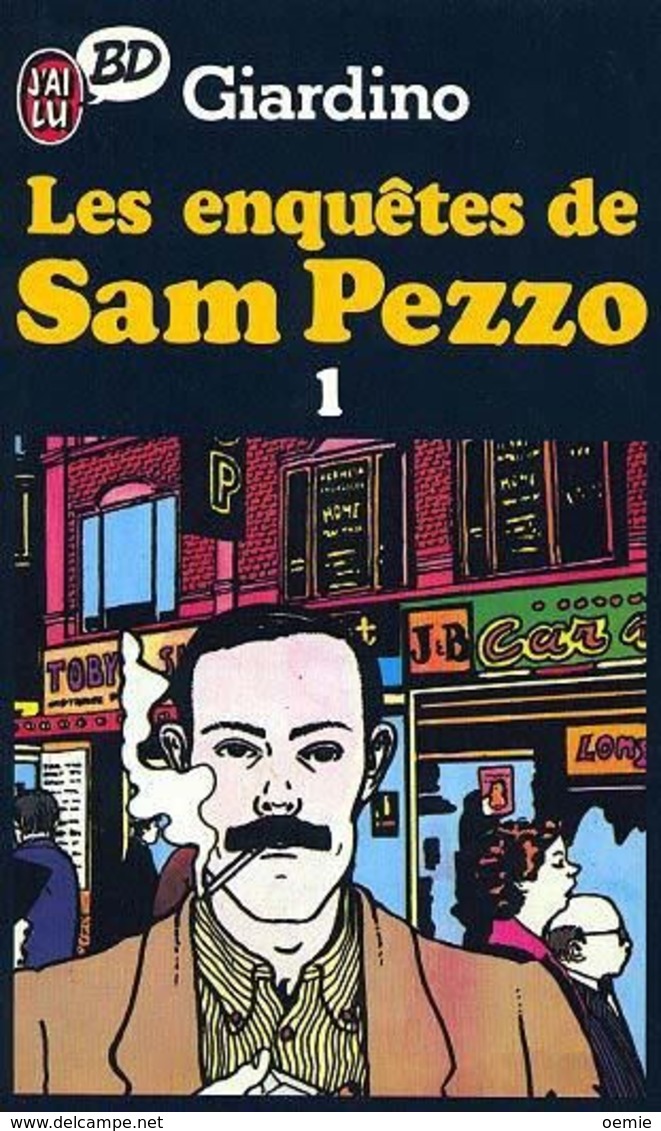 Les Enquetes De Sam Pezzo N° 1 - Sam Pezzo