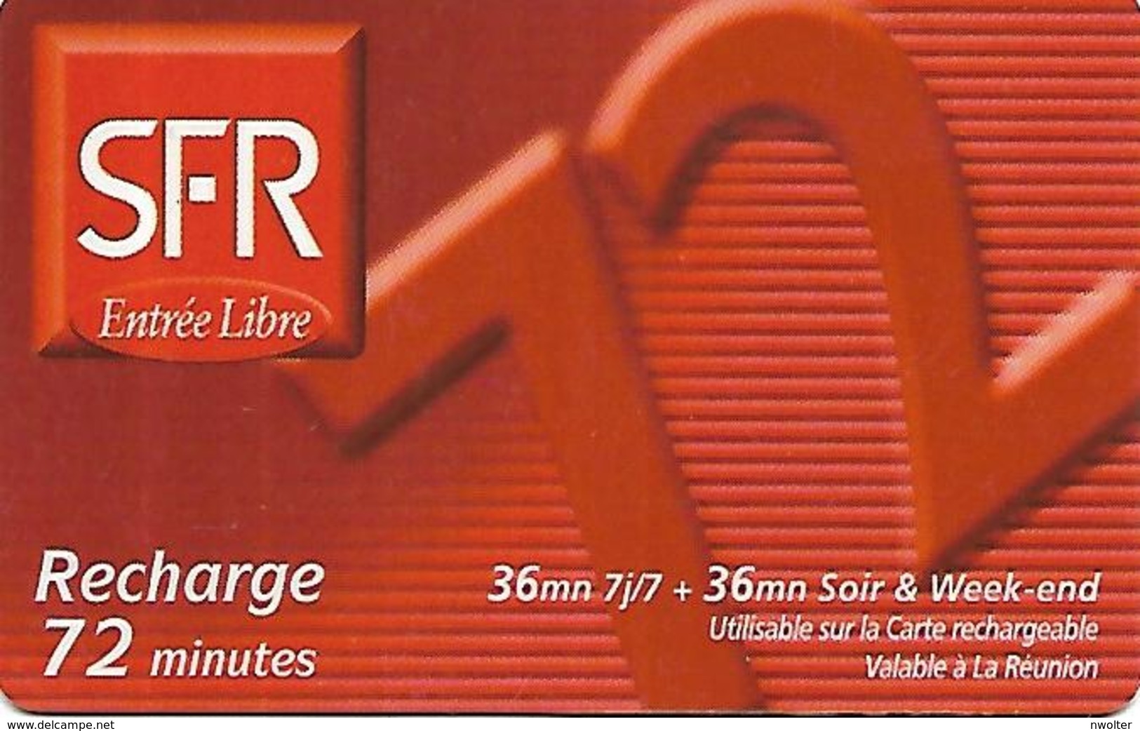 @+ Recharge SFR De La Réunion - 72min. Date Limite : 12/02 - Zero Non Barré. Ref : PU09-s - Réunion