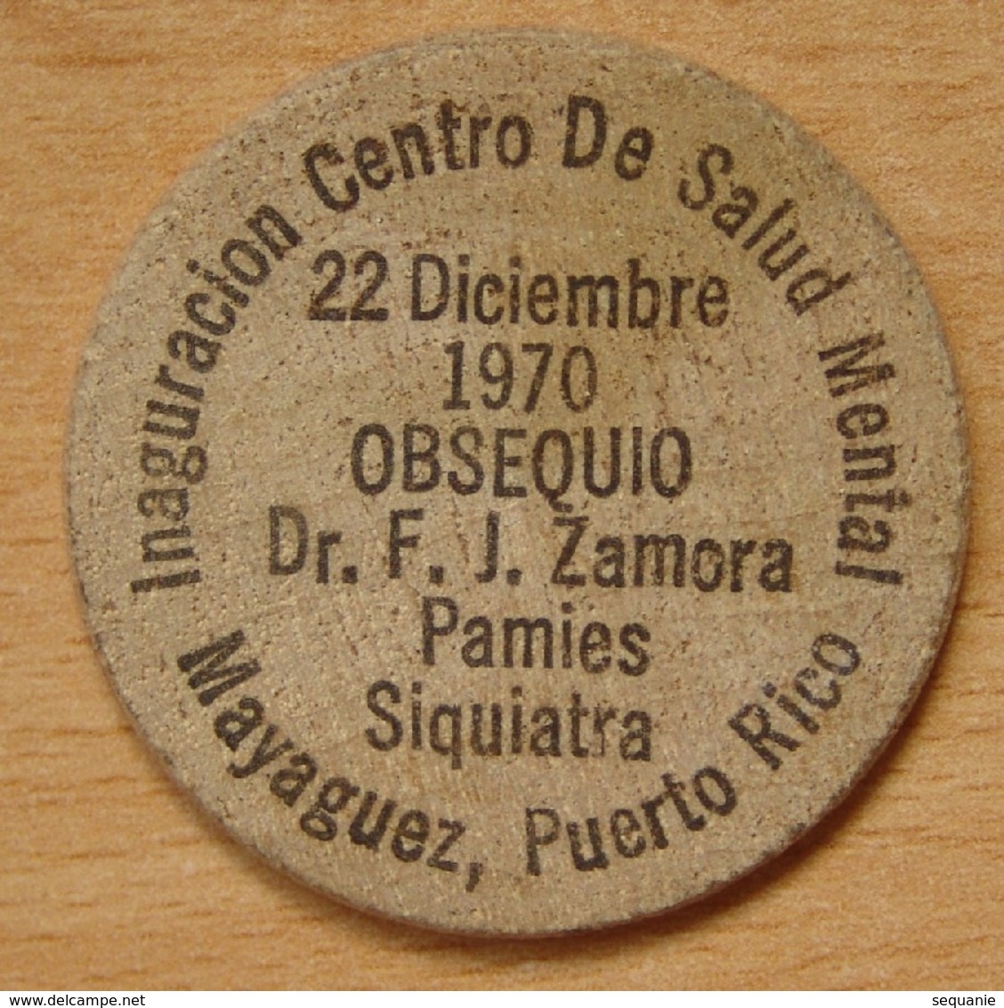 USA PORTO RICO  Wooden Nickel 22 Décembre 1970 - Firma's