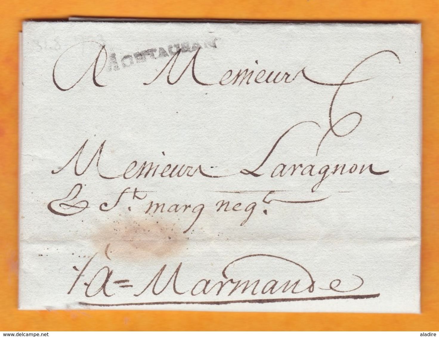 1783 - Marque Postale MONTAUBAN, Tarn Et Garonne Sur Lettre Avec Correspondance Vers Marmande, Lot Et Garonne - 1701-1800: Vorläufer XVIII