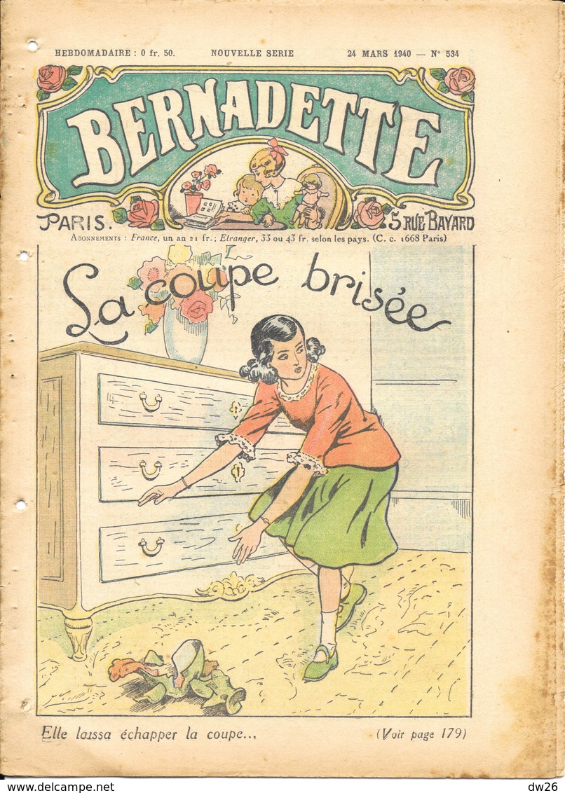 Journal Hebdomadaire: Bernadette - N° 534 - 24 Mars 1940 - La Coupe Brisée - Bernadette