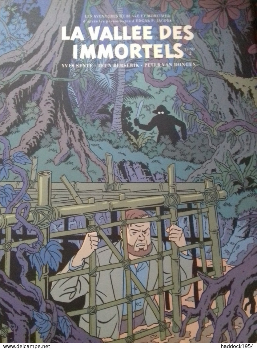 La Vallée Des Immortels Tome 2 édition Bibliophile YVES SENTE éditions Blake Et Mortimer 2019 - Blake Et Mortimer