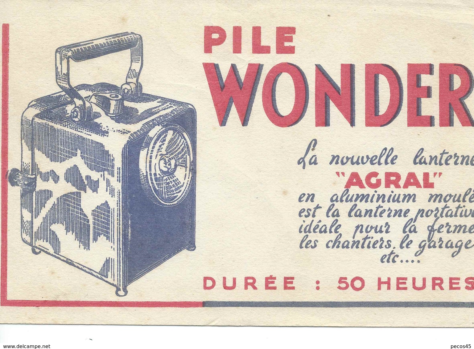 Buvard "PILE WONDER - Lanterne AGRAL". - Piles