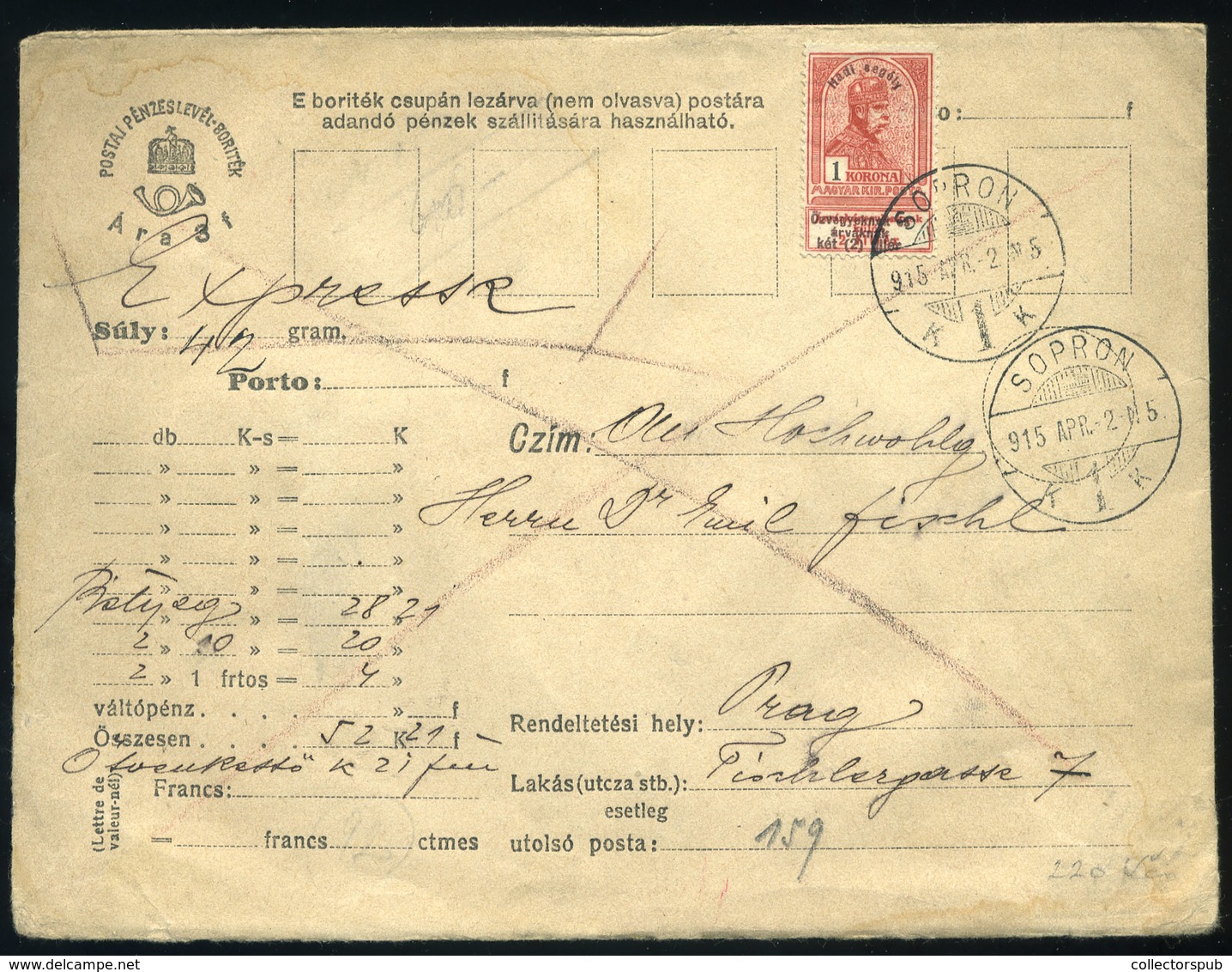 SOPRON 1915. Dekoratív értéklevél, Egybélyeges Dadi Segély 1K Prágába Küldve - Used Stamps