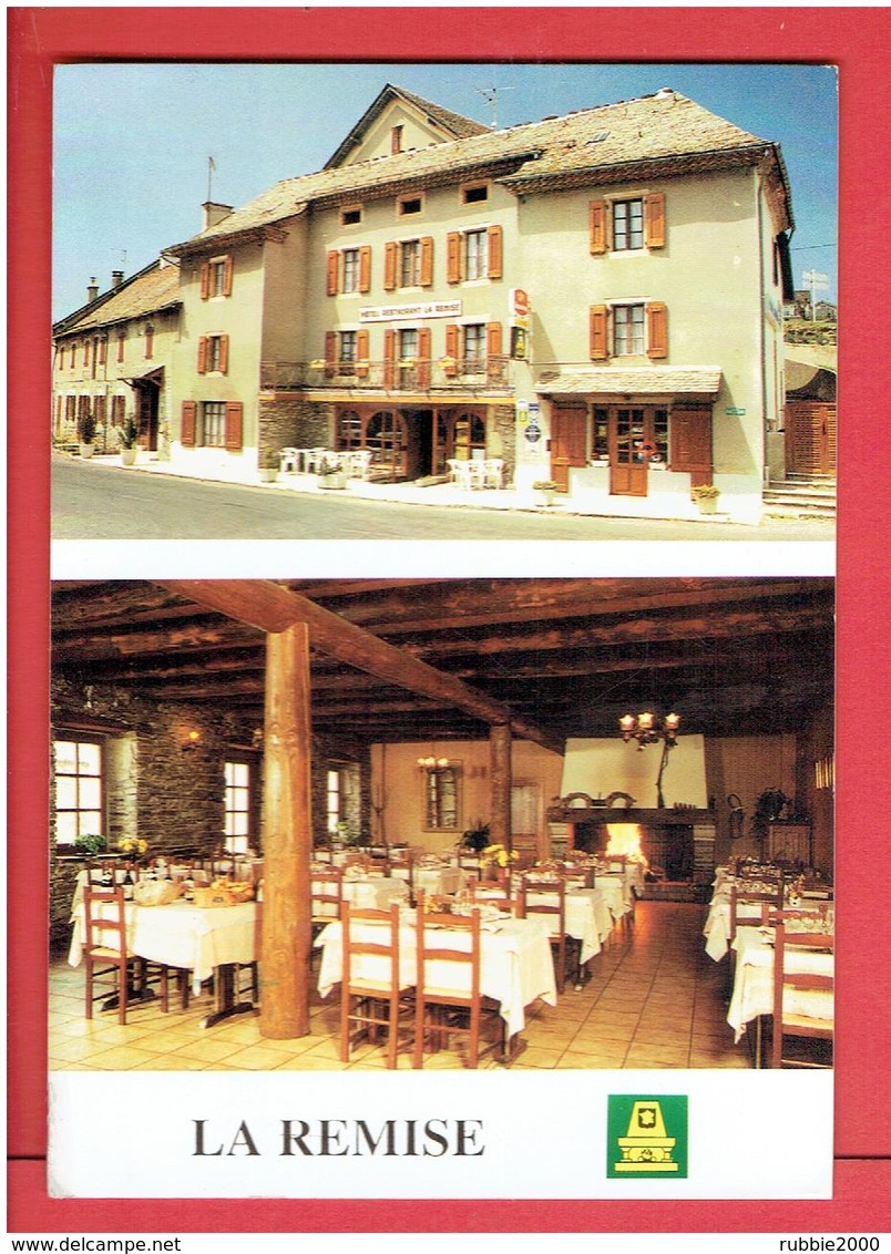 LE BLEYMARD 1996 HOTEL RESTAURANT LA REMISE CARTE EN TRES BON ETAT - Le Bleymard