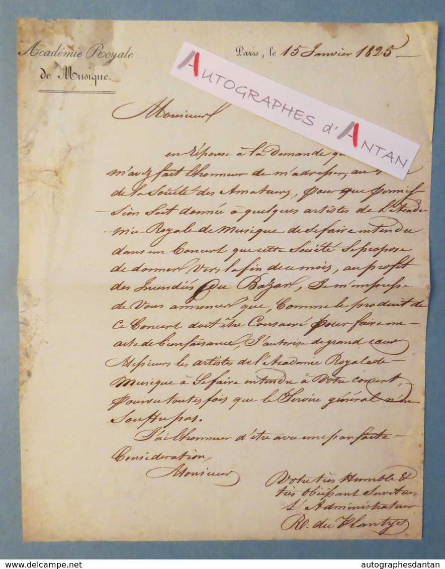 L.A.S 1825 Raphaël Du PLANTYS Académie Royale De Musique Banquier - Concert Incendie Bazar - Né Saint-Coulomb - Lettre - Singers & Musicians